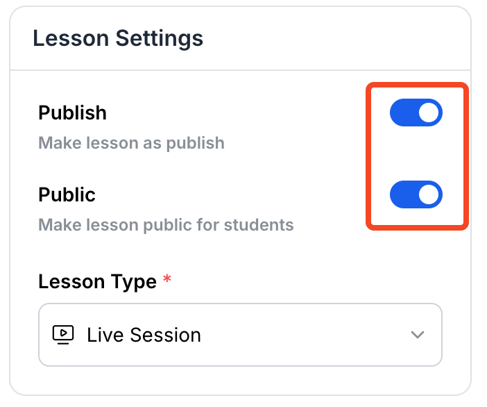 This image is a screenshot of Klasio Live Session Editing Window with the Lesson publish toggle and Lesson public toggle in highlight.