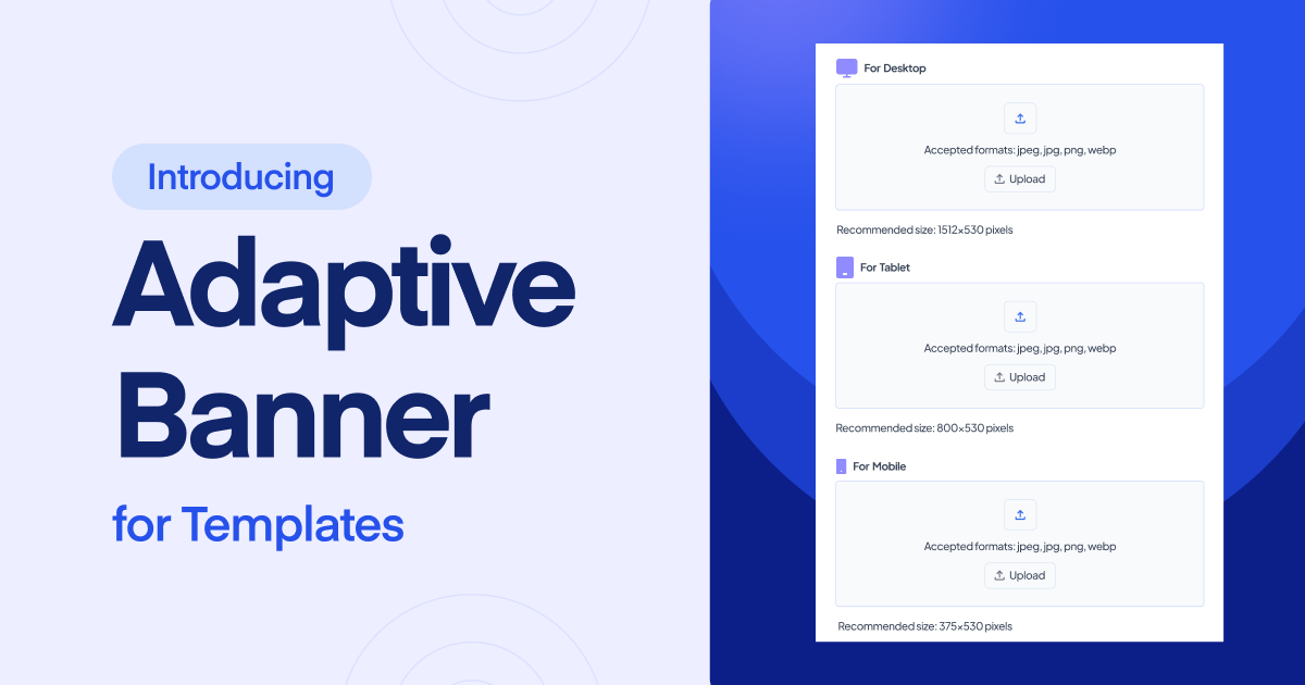 Introducing Adaptive Banner for Templates