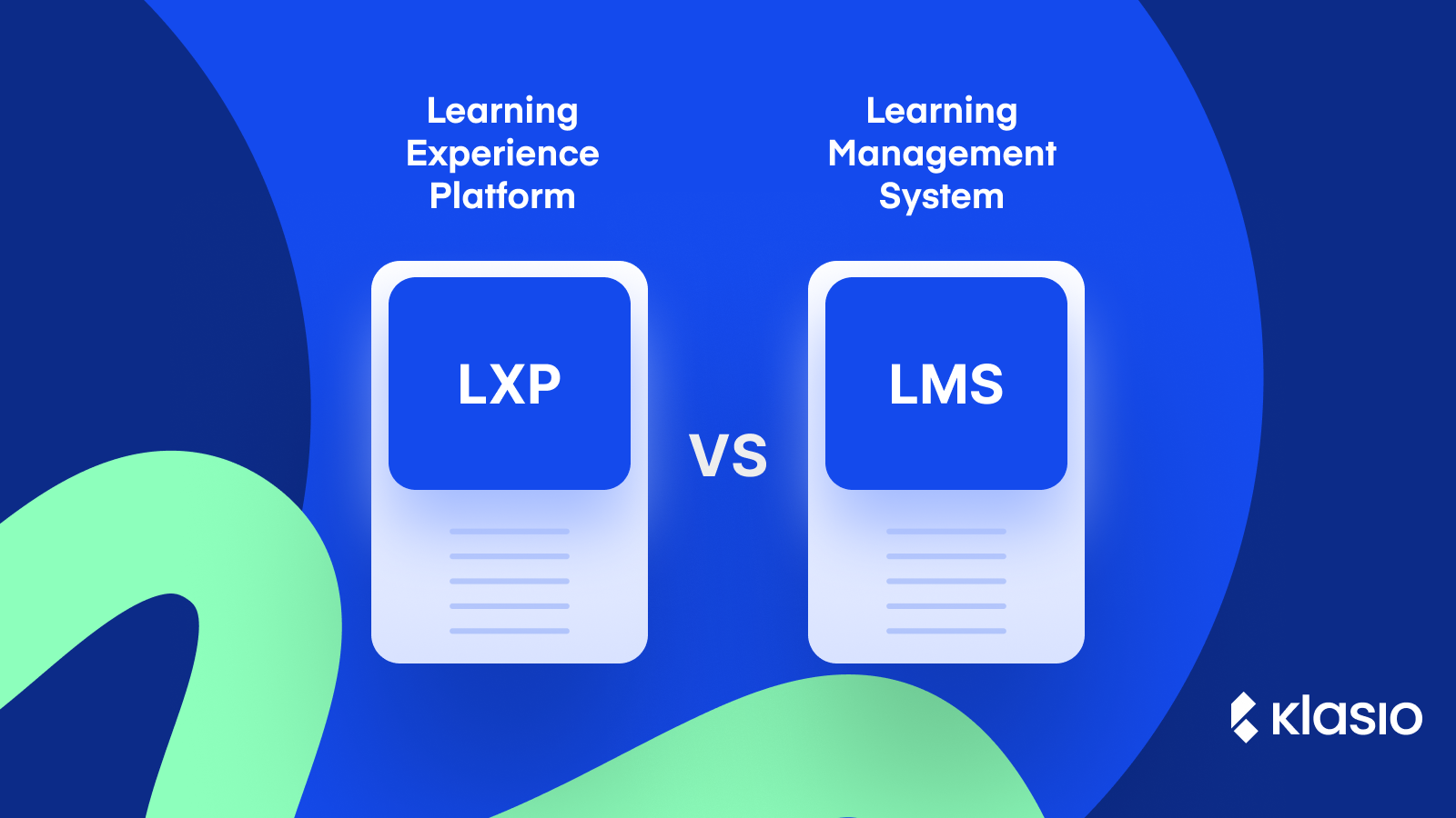 Learning Experience Platform Vs Learning Management System: Which One Do You Need?