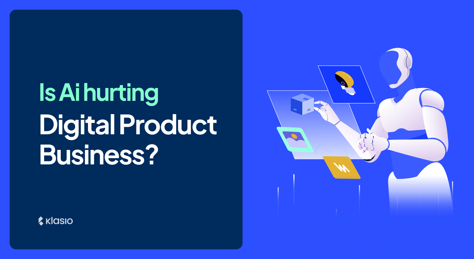 Is AI Hurting Digital Product Business?