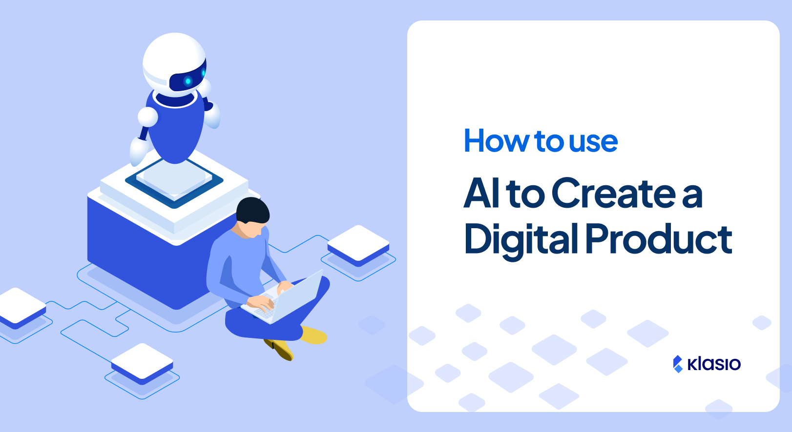How to use AI to Create a Digital Product