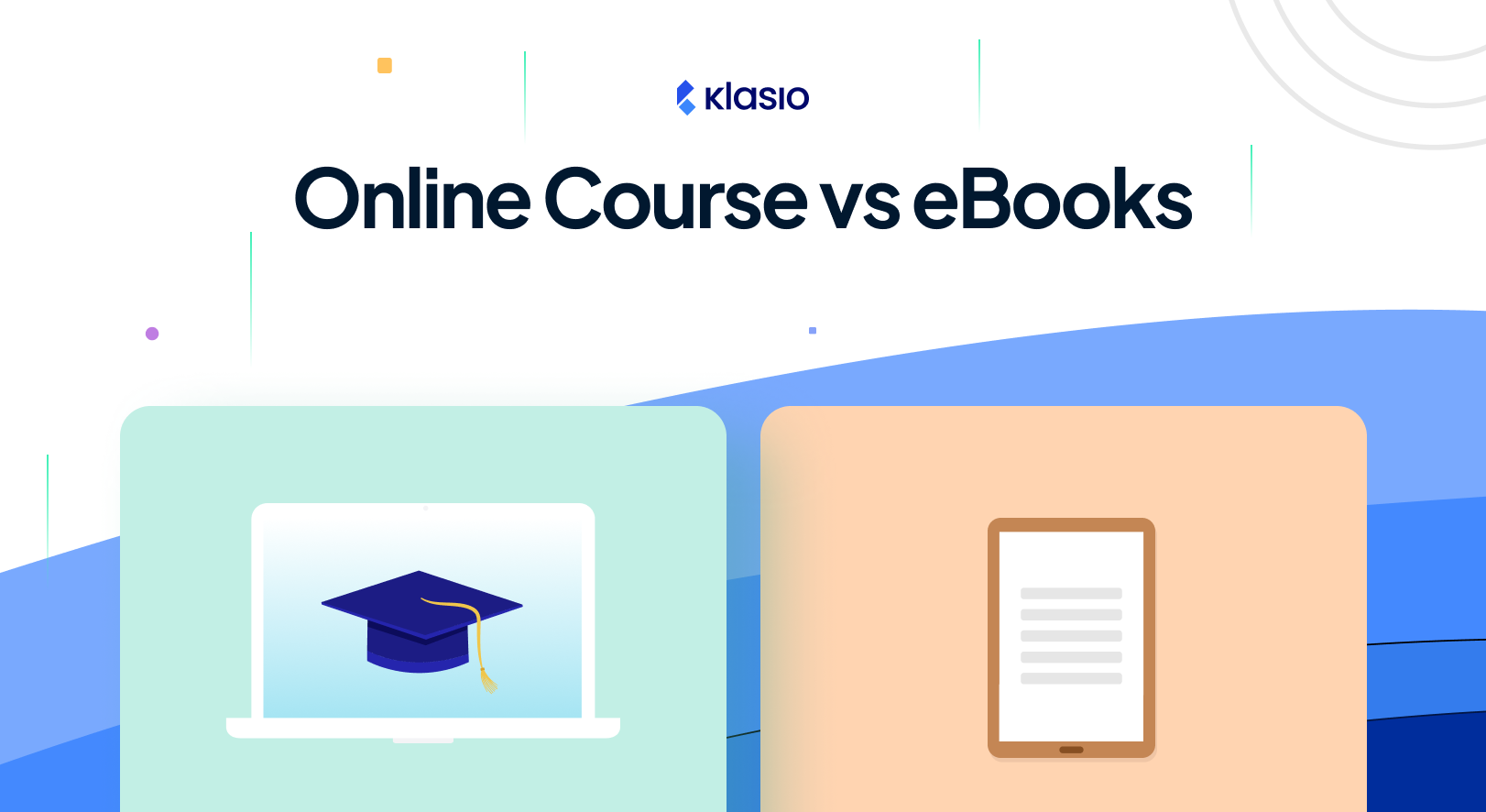 Online Course vs Ebook: Which One Should You Launch?