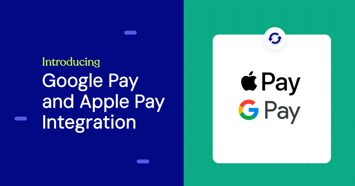 Introducing Google Pay and Apple Pay in Stripe