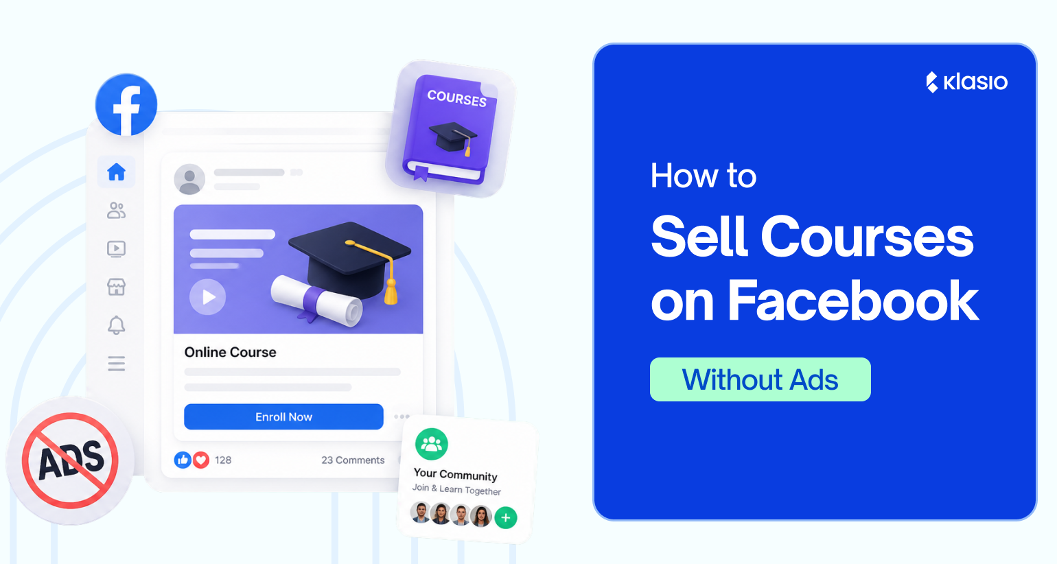 The 11-Step Guide to Sell Courses on Facebook Without Ads