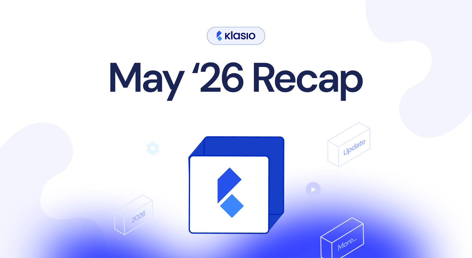 May 2026 Recap: Product Bundles, Smoother UX, and More!