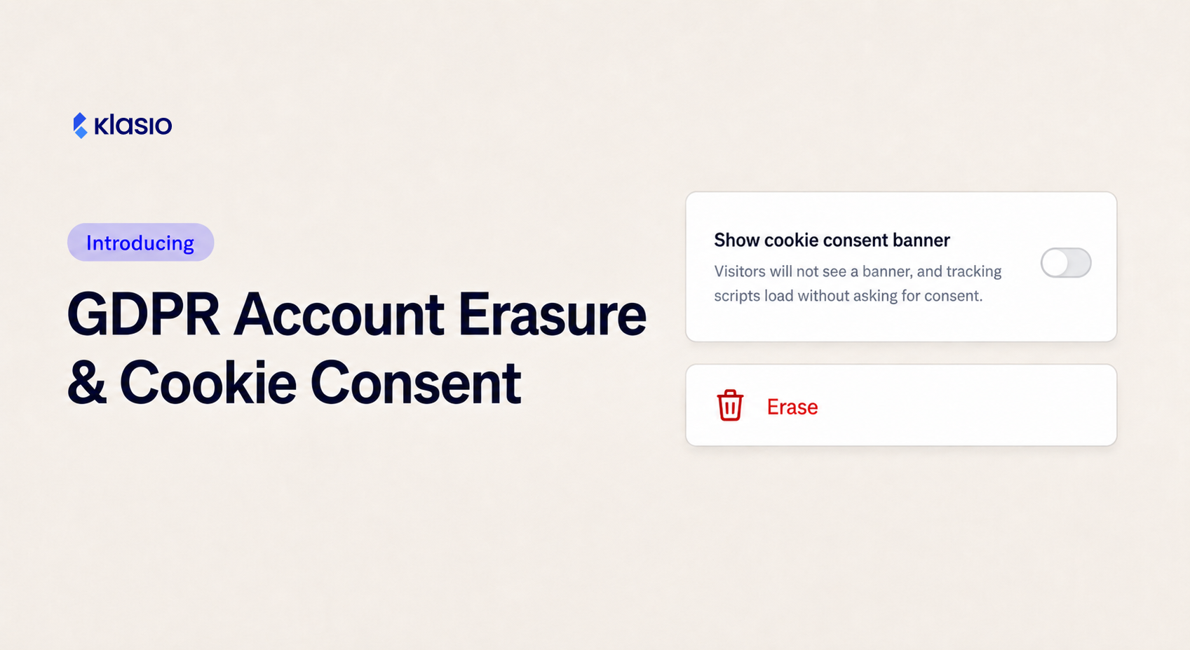 Introducing GDPR Account Erasure and Cookie Consent