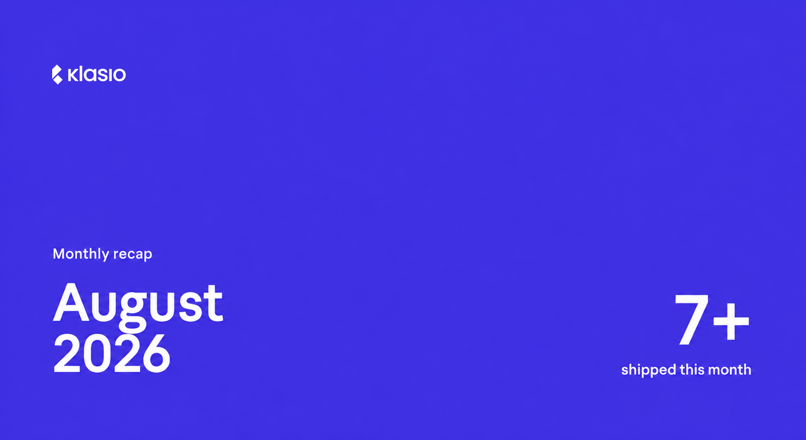 August 2026 Recap: Ready-made Sections, Pabbly Connect, and More
